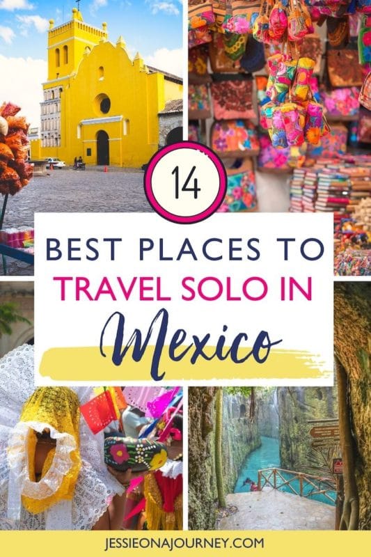 墨西哥最适合独自旅行的地方